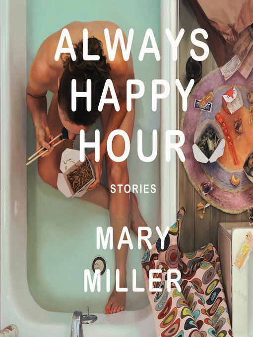 Title details for Always Happy Hour by Mary Miller - Available
